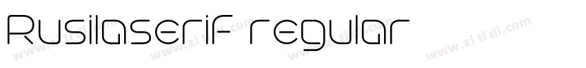 Rusilaserif regular字体转换